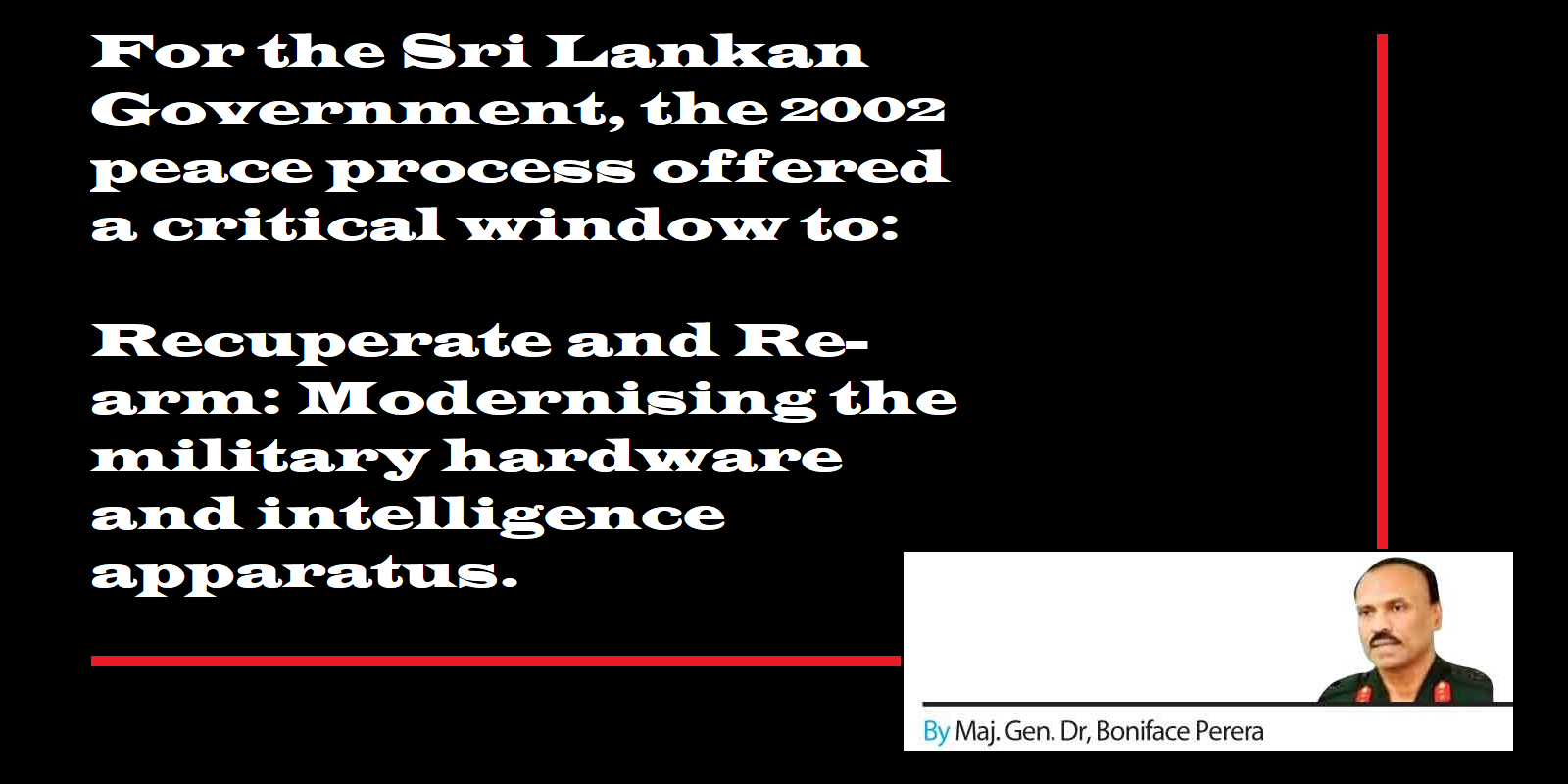 Why the 2002 peace process was the LTTEs beginning of the end