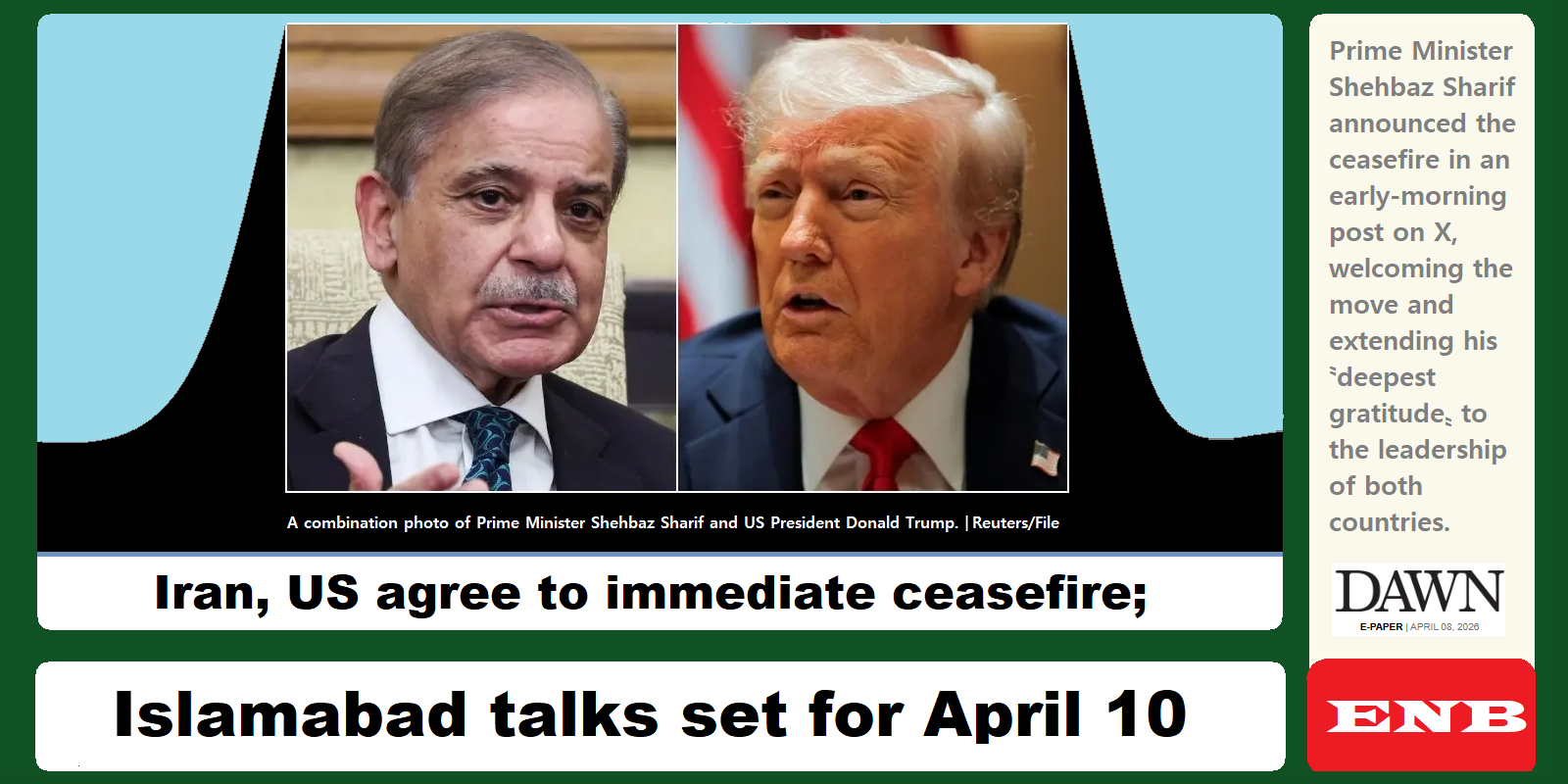 Iran, US agree to immediate ceasefire- Islamabad