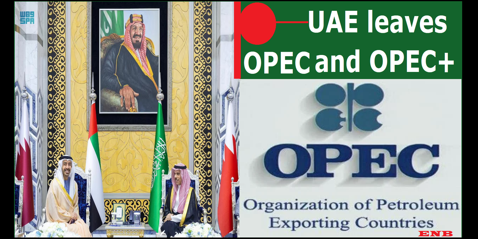 UAE leaves OPEC and OPEC+