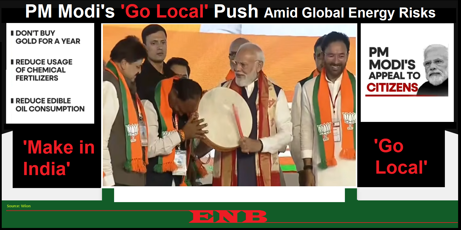 MAKE IN INDIA Modi ask to GO LOCAL!