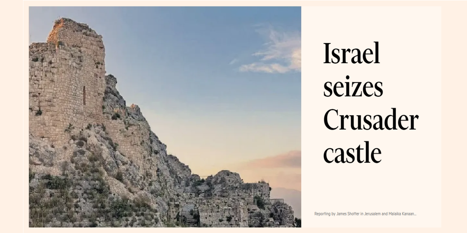 Israel seizes Crusader castle