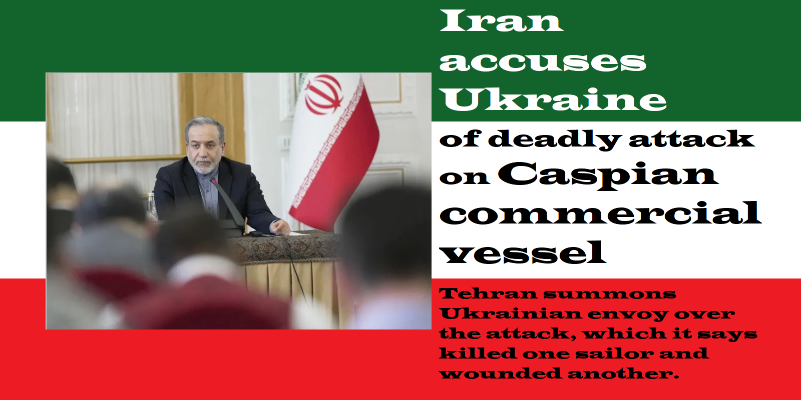 Iran accuses Ukraine