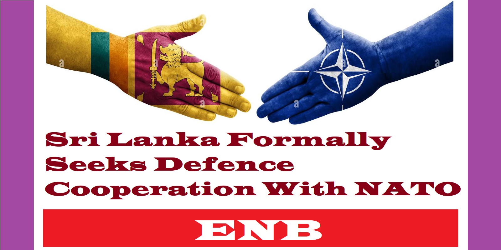 Sri Lanka Formally Seeks Defence Cooperation With NATO